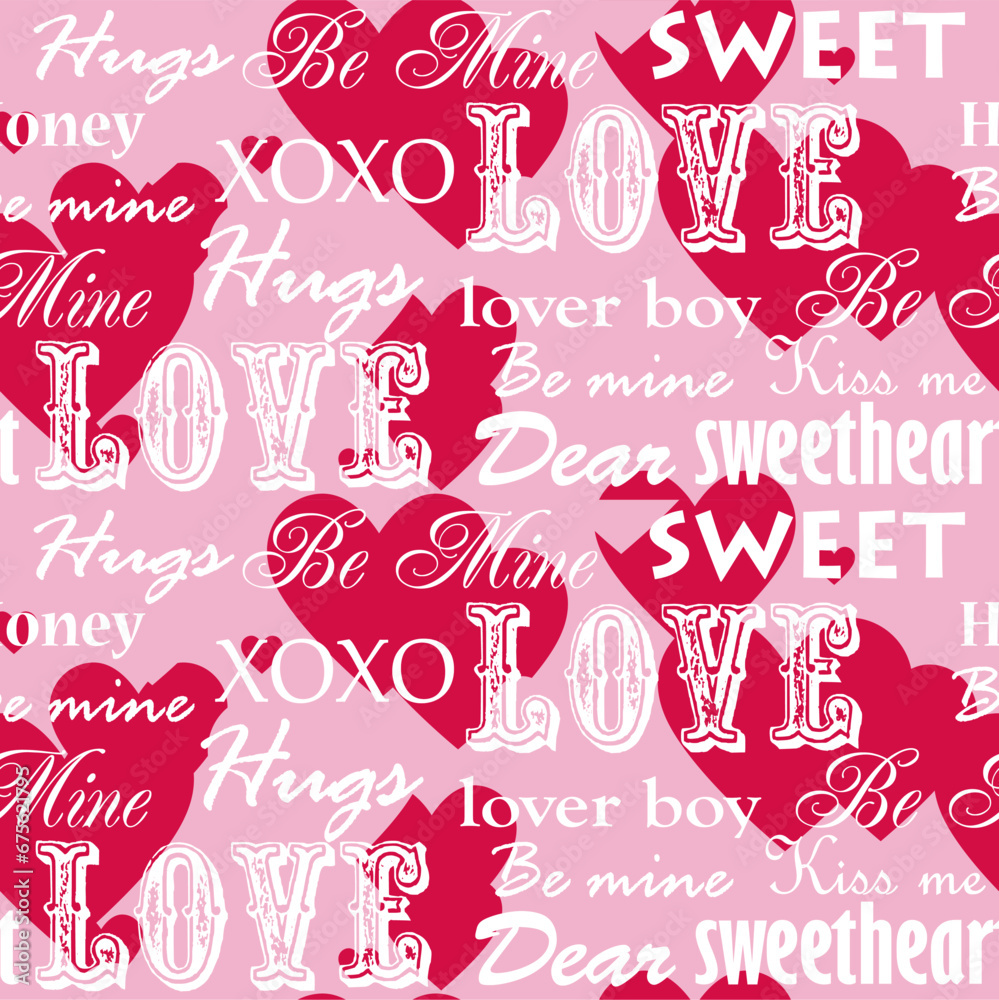 Seamless Pattern of Valentine's Day, Wordings with Heart Background - Valentines' Vector Design 
