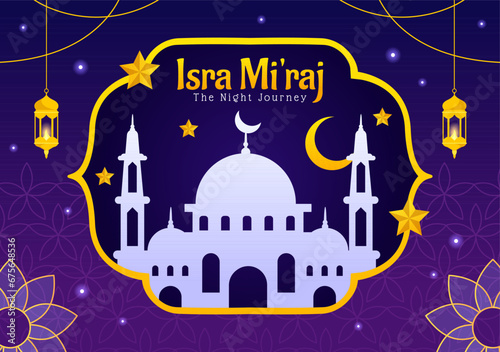Isra Mi'raj Vector Illustration. Translation The Night Journey Prophet Muhammad. with Mosque and Lantern in Islamic Holiday Flat Cartoon Background