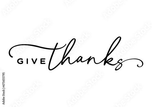 Happy thanksgiving day, Give thanks hand drawn 
cute calligraphy, lettering, text, type, isolated, 
web banner template, message to employees, coworkers, USA