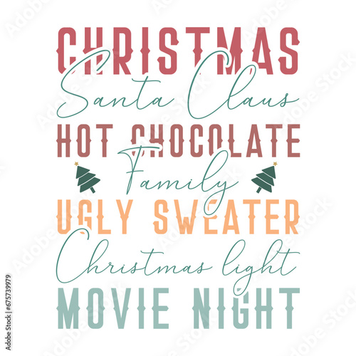 Christmas Santa Claus Hot Chocolate Family Ugly sweater Christmas light movie night