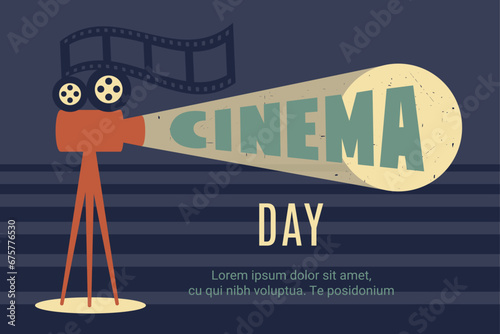 Cinema day. Vintage camera with light, cinematography tape, lettering. Retro banner with old film and television equipment. Advertising of event in 1960s, 1970s. Vector illustration