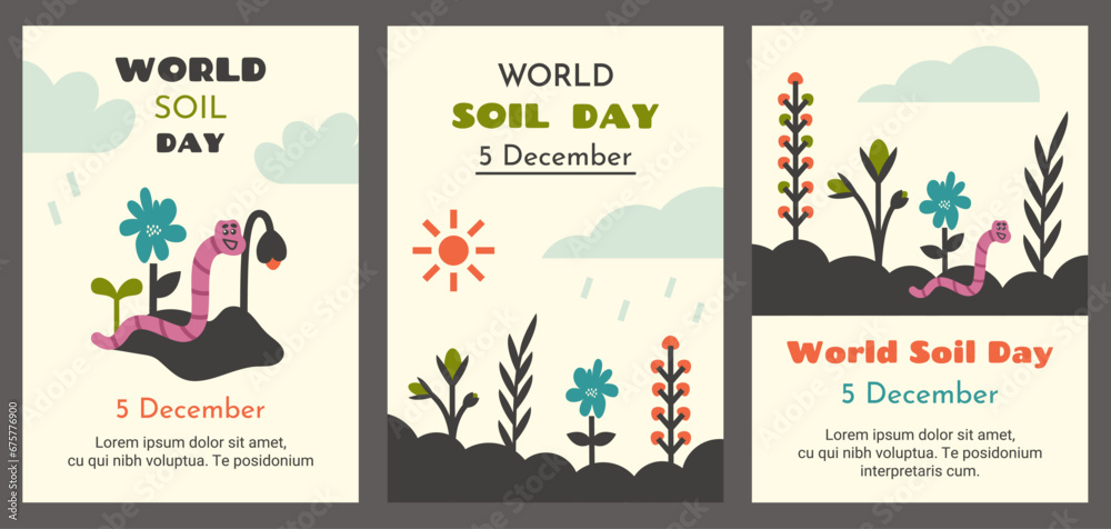 World soil day. Set of environmental protection flyers, posters. Colorful cartoon plants, flowers, cute pink earthworm crawling in ground and cleaning soil. Vector illustration for banner, poster