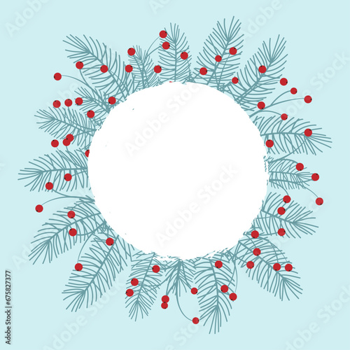 Christmas card background. Fir branches and twigs with red berries on a blue background. Frame with place for text. Christmas wreath. Winter vector illustration in cartoon flat style.