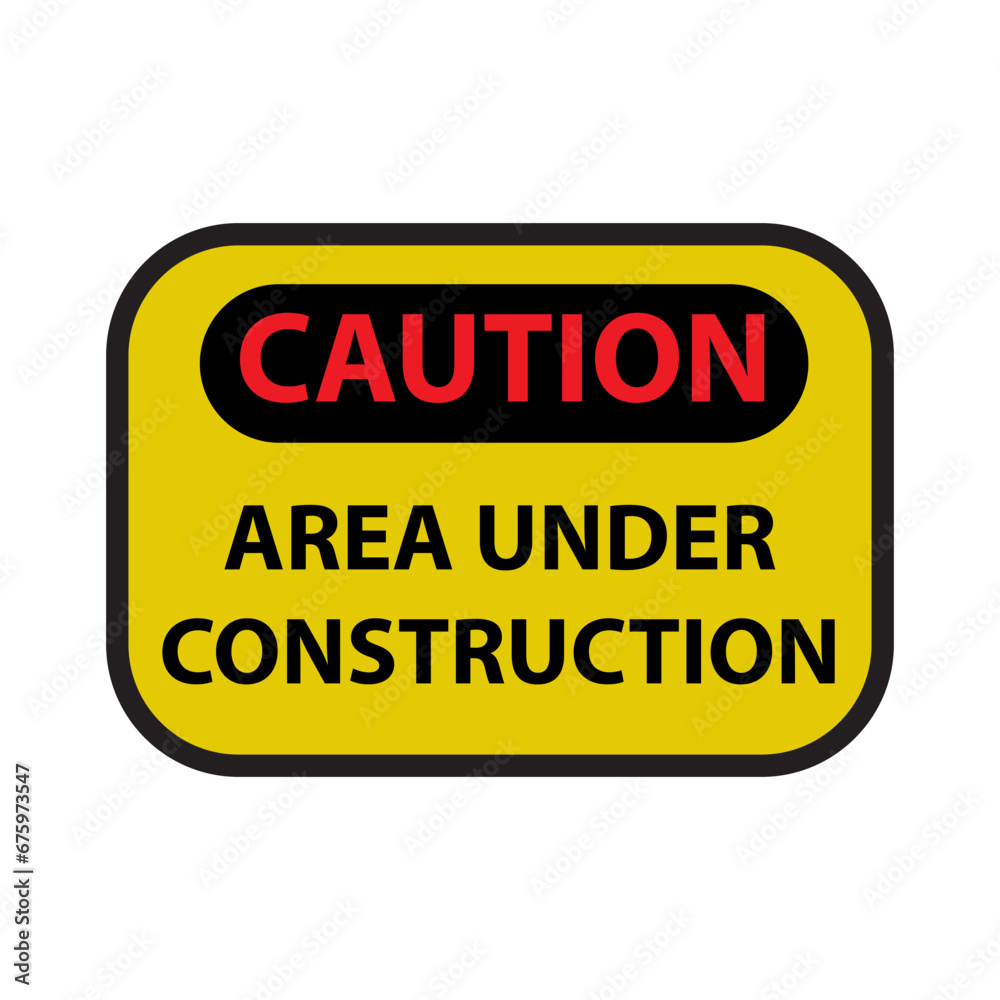 Caution Area under construction signs. Symbols of danger and warning signs. warning attention. danger sign. attention vector icon. Caution Area under construction signs. Symbols of danger and warning signs. warning attention. danger sign. attention vector icon.