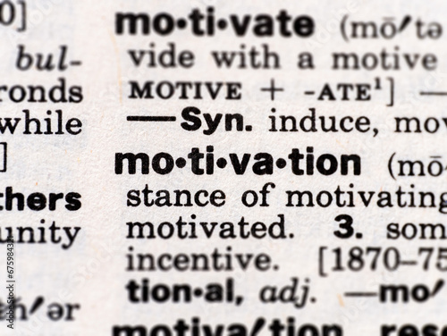 Closeup of the definition of the word motivation