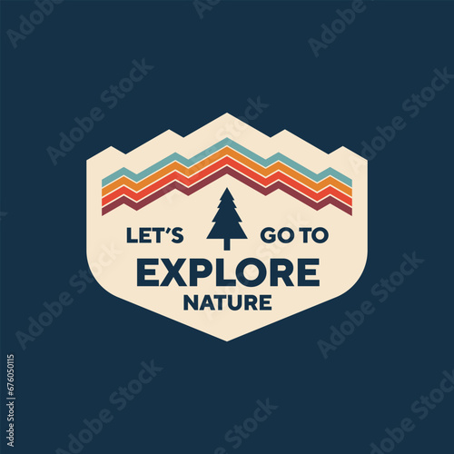 Simple Mountain logo. Let's go to explore nature vintage logo.