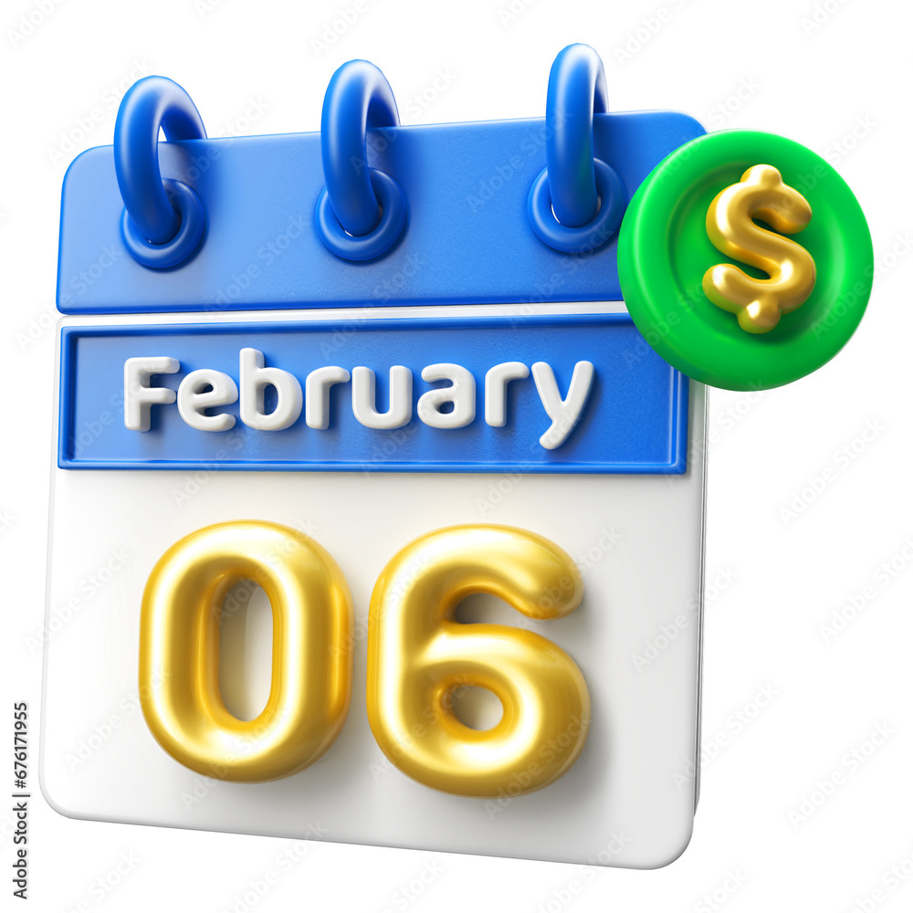 6th February Calendar 3D Render With Dollar Symbol 6th February Calendar 3D Render With Dollar Symbol