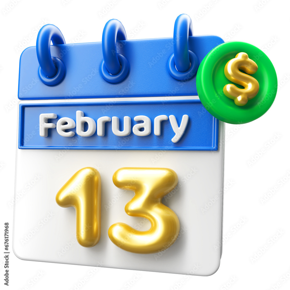 13th February Calendar 3D Render With Dollar Symbol 13th February Calendar 3D Render With Dollar Symbol