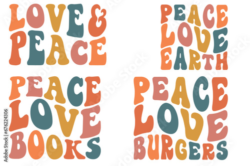 Peace Love Earth, Peace Love Books, Peace Love Burgers, love and peace retro wavy SVG T-shirt