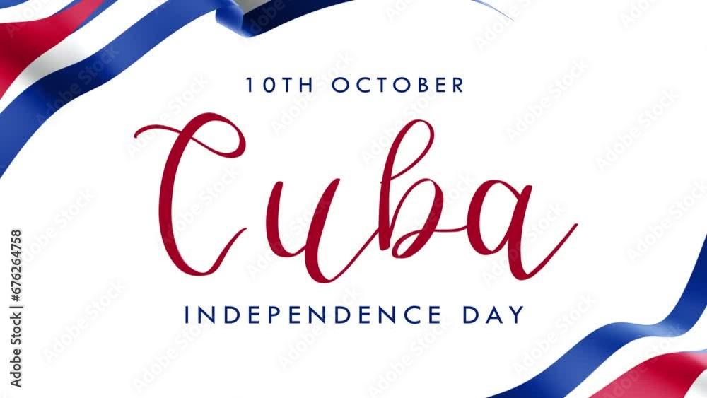 Independence Day Cuba Lettering Text Animation with Cuba flag background. Celebrate Cuba Day on 10th October. Excellent for celebrating Cuba Independence Day and animating greeting cards. Independence Day Cuba Lettering Text Animation with Cuba flag background. Celebrate Cuba Day on 10th October. Excellent for celebrating Cuba Independence Day and animating greeting cards.
