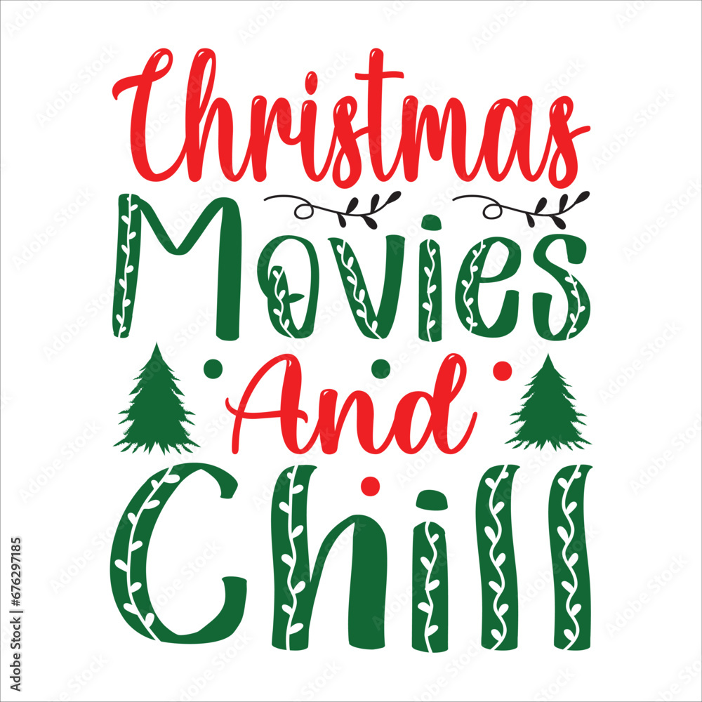 Fototapeta premium CHRISTMAS MOVIES AND CHILL