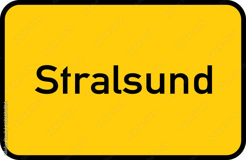 City sign of Stralsund - Ortsschild von Stralsund City sign of Stralsund - Ortsschild von Stralsund