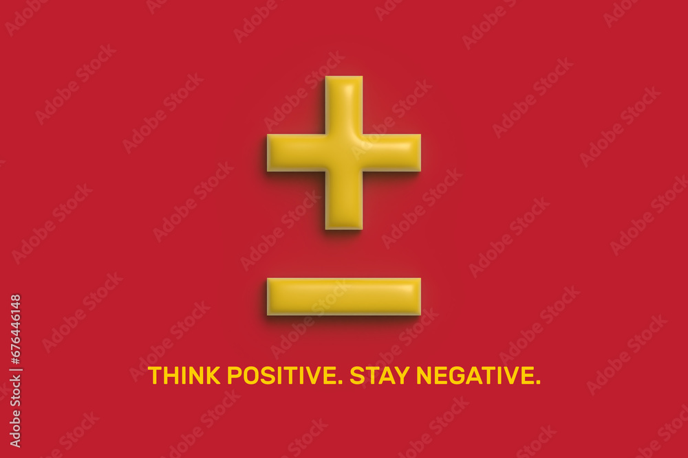 Obraz premium think positive stay negative - AIDS world day