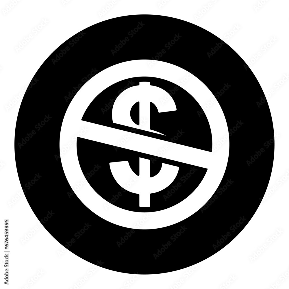 A no dollar symbol in the center. Isolated white symbol in black circle. Vector illustration on white background A no dollar symbol in the center. Isolated white symbol in black circle. Vector illustration on white background