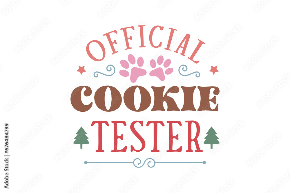 Official Cookie Tester Christmas Dog Saying T shirt design