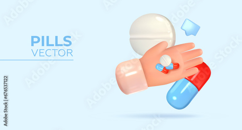 Tablets, pills in hand. In 3D style. Taking medications, dietary supplements or vitamins. Vector illustration.