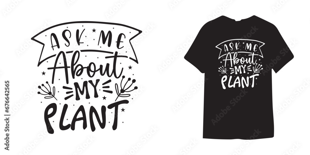 Ask me about my pant T-shirt Design Bundle, Plant Lover SVG Bundle, Plant svg, Plant Quotes Svg, houseplant svg, Plant Mom Svg, funny plant quote, garden quote svg,crazy plant lady svg Ask me about my pant T-shirt Design Bundle, Plant Lover SVG Bundle, Plant svg, Plant Quotes Svg, houseplant svg, Plant Mom Svg, funny plant quote, garden quote svg,crazy plant lady svg