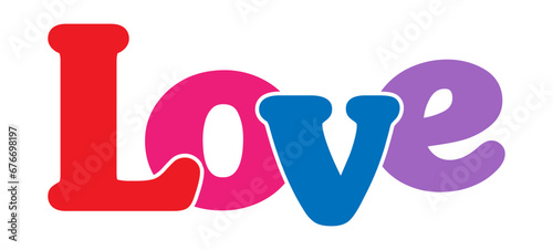 LOVE! Colorful banner of colored letters.