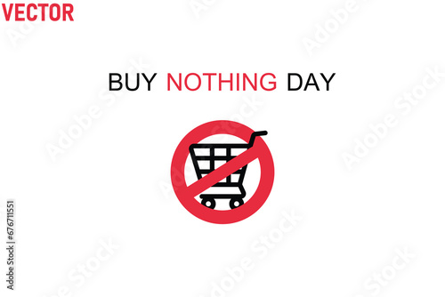 Buy Nothing Day Holiday concept, International day of protest against consumerism vector. Planet earth with discount label icon vector. suitable for poster banner or card vector illustration.