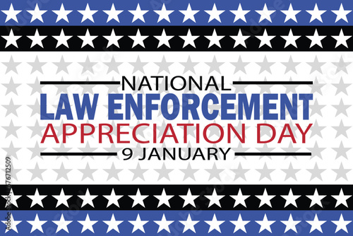 National Law Enforcement Appreciation Day. Vector illustration. 9 January. Suitable for greeting card, poster and banner.