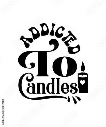 addicted to candles svg