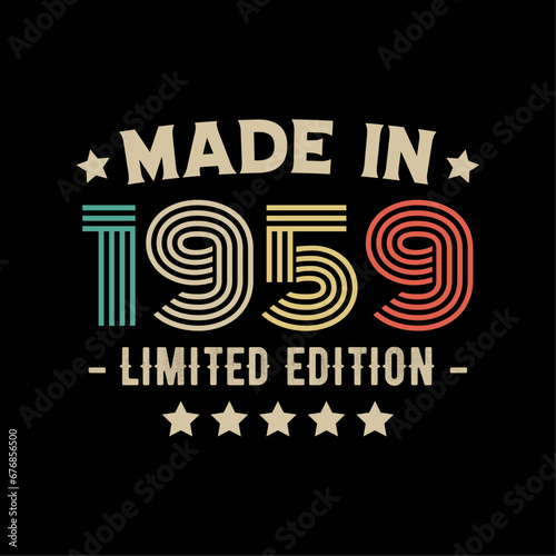 Made in 1959 limited edition t-shirt design