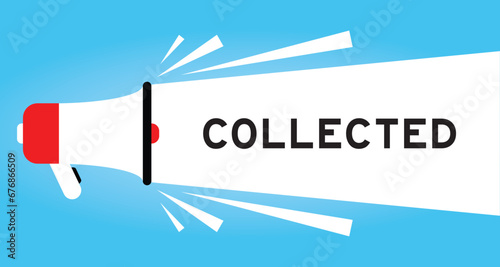 Color megaphone icon with word collected in white banner on blue background
