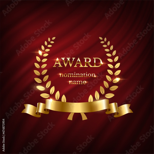 Gold award for winner vector illustration. 3D realistic luxury reward prize with golden laurel wreath, nomination name and ribbon on red silk curtain with drapery, award ceremony emblem