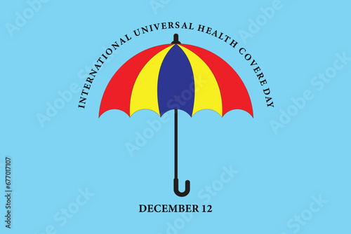 International universal health coverage day celebrated on december 12. Vector illustration.