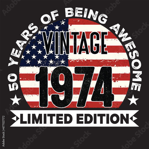50th Birthday Gifts Men Woman Vintage 1974 50 Years Old USA Flag T-Shirt, USA Flag Being Awesome Birthday Gifts For 2024