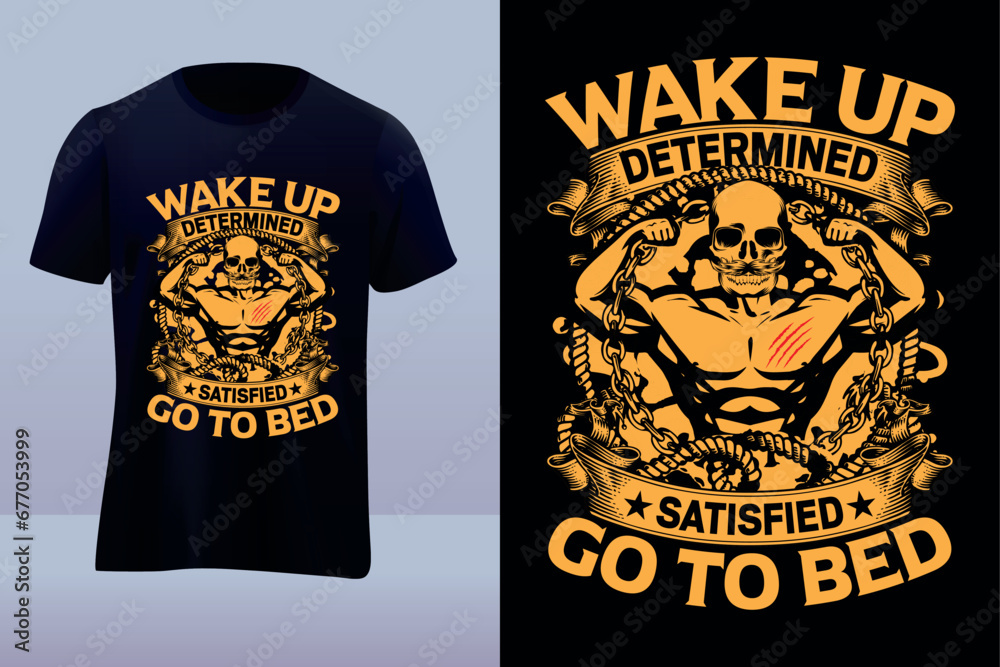 Fototapeta premium Motivational vector t-shirt design