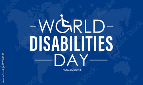 International day of disabled persons is celebrated every year on december 3. World disabilities day. Vector template for banner, greeting card, poster with background. Vector illustration.