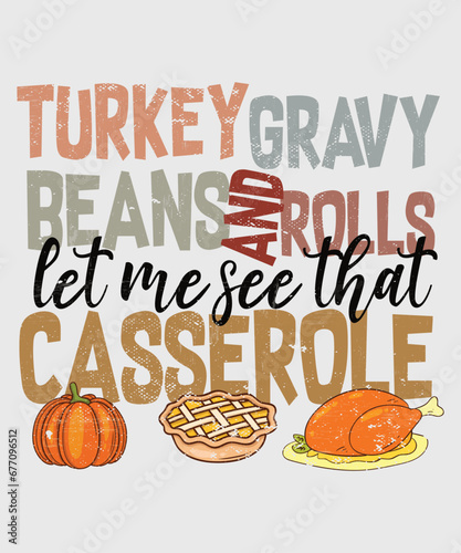 Turkey Gravy Beans And Rolls Let Me See That Casserole