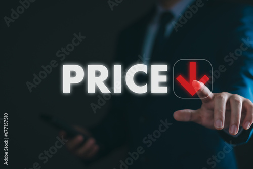 Low price concept. Businessman thouching arrow down, low price stimulate the economy and maeket. decline price