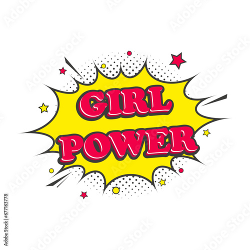 Phrase Girl power in retro comic pop art style. Speech bubble with halftone dottes shadow on white background. Vector graphics. photo