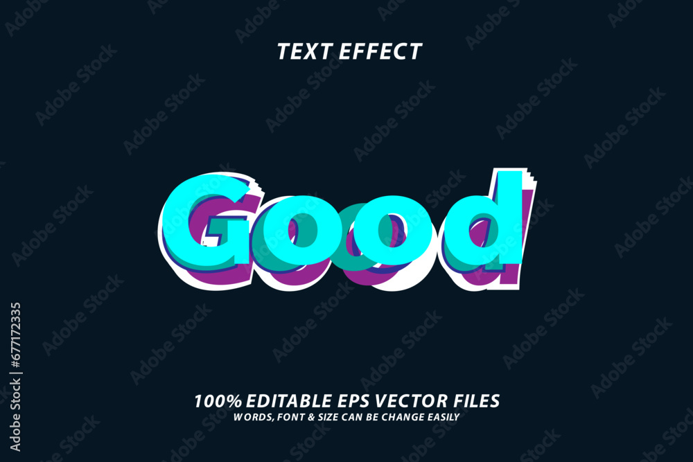 Good 3d fully editable vector text effect illustration template design. Good 3d fully editable vector text effect illustration template design.