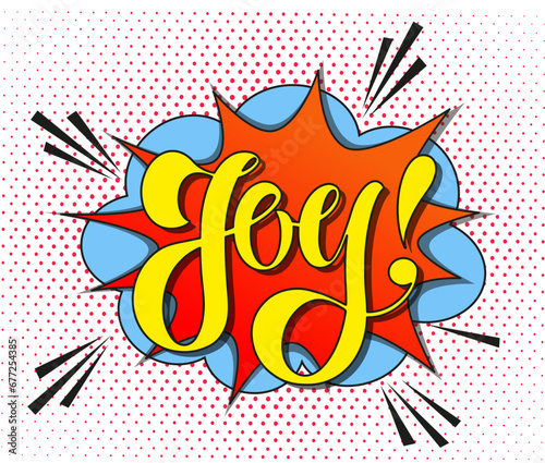 Comic lettering joy with red lips and an open mouth. Vector bright cartoon illustration in retro pop art style. Comic text sound effects.	