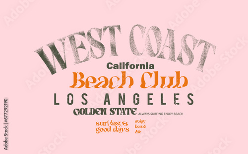 Summer beach vintage text prints , West Coast California beach club loss Angeles golden state text typography t-shirt , sweatshirt , shirt, tops graphic print