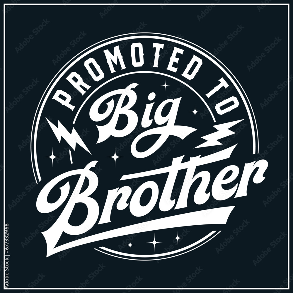 Promoted To Big Brother Svg Promoted To Big Brother Svg