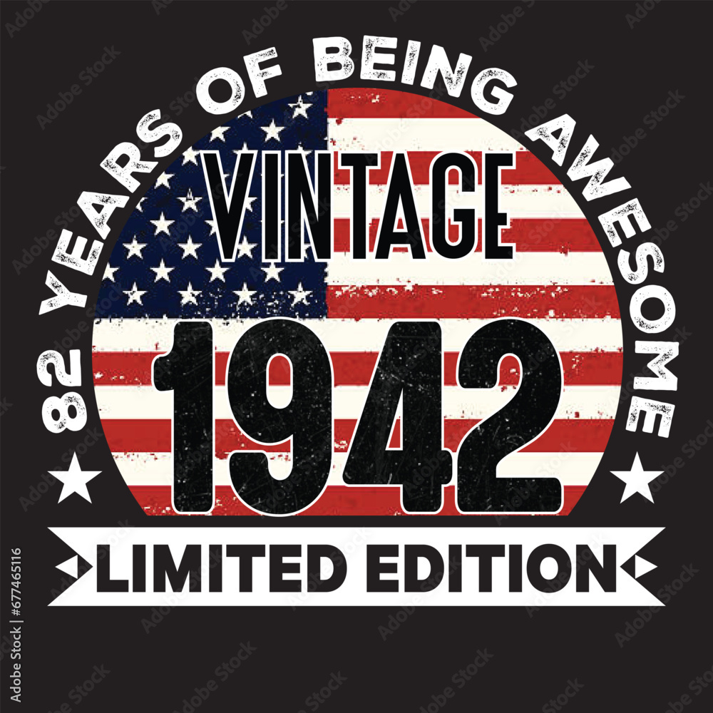 82th Birthday Gifts Men Woman Vintage 1942 82 Years Old USA Flag T-Shirt, USA Flag Being Awesome Birthday Gifts For 2024