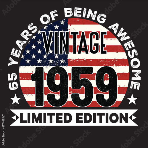 65th Birthday Gifts Men Woman Vintage 1959 65 Years Old USA Flag T-Shirt, USA Flag Being Awesome Birthday Gifts For 2024