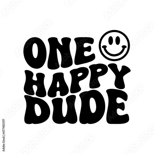 One Happy Dude Vector Design on White Background photo