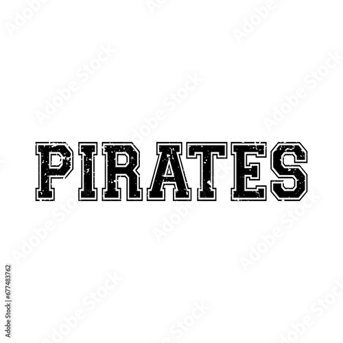 Pirates Distressed Vector Design on White Background