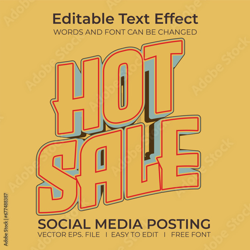 Hot sale 3D editable text effect, sale banner, text for business promotion.