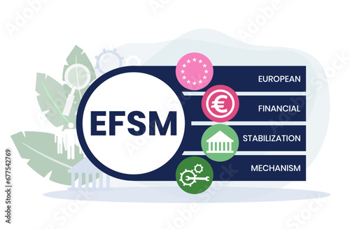 EFSM - european financial stabilisation mechanism acronym business concept background. vector illustration concept with keywords and icons. lettering illustration with icons for web banner, flyer