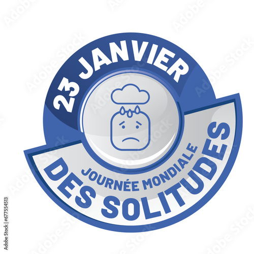 Journée Mondiale des solitudes le 23 janvier