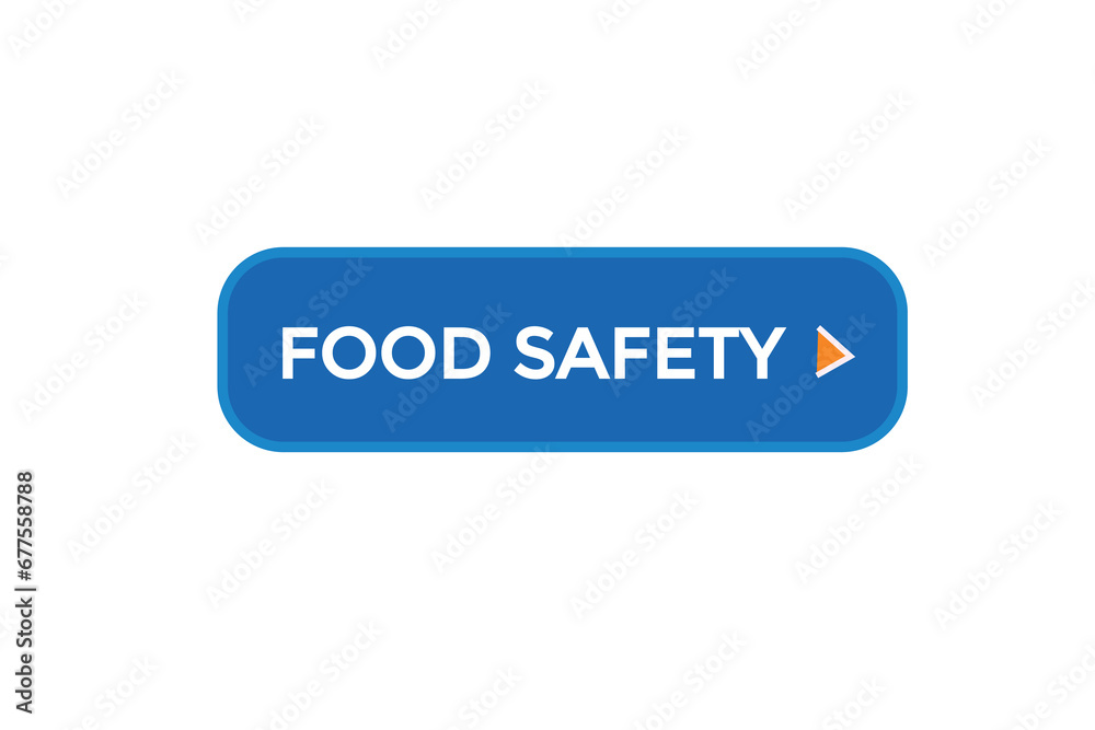  new food safety website, click button, level, sign, speech, bubble  banner, 
