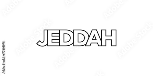 Jeddah in the Saudi Arabia emblem. The design features a geometric style, vector illustration with bold typography in a modern font. The graphic slogan lettering.