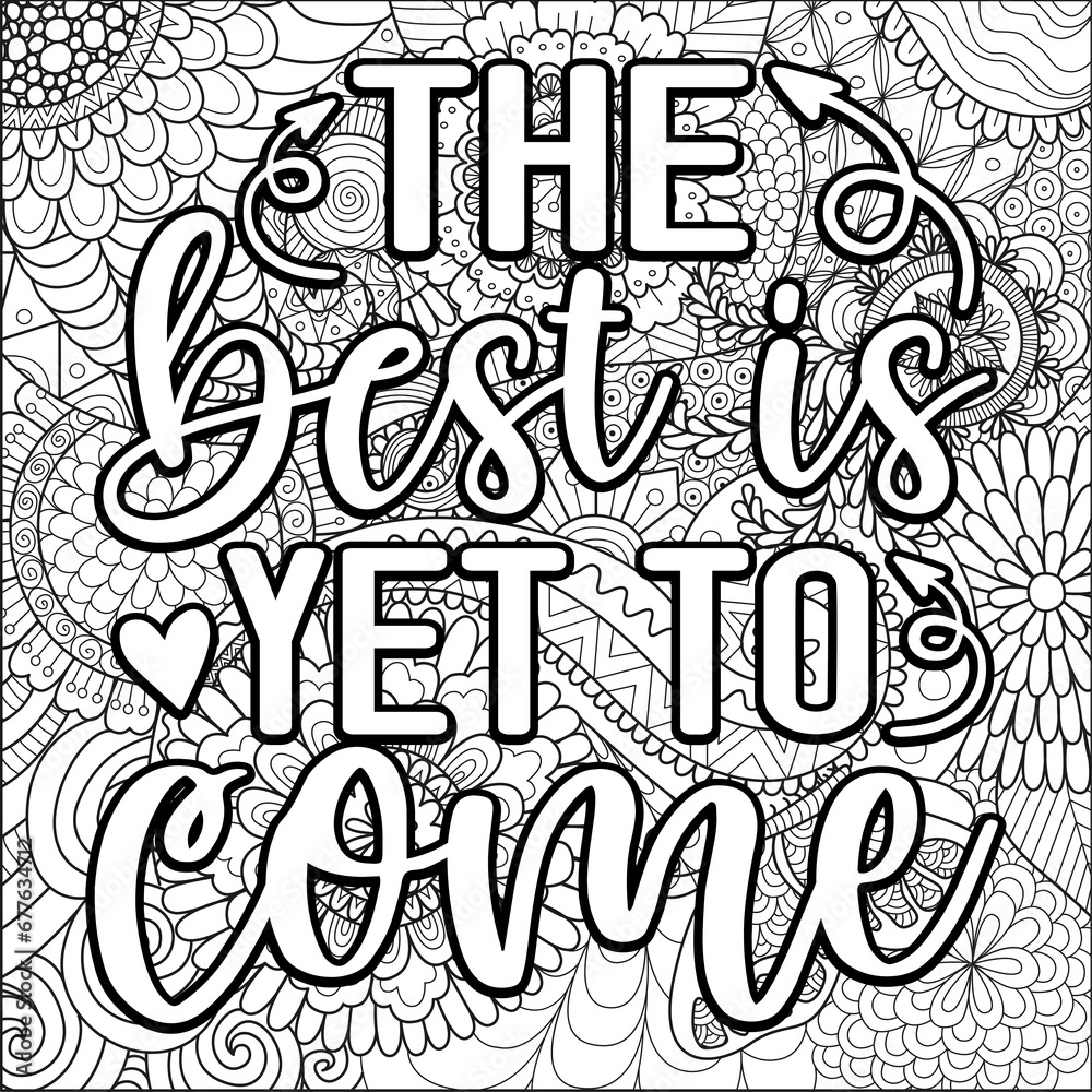 motivational quotes coloring pages design. yourself words coloring book pages design.  Adult Coloring page design, anxiety relief coloring book for adults.