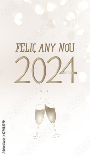 Happy New Year 2024 text in Catalan with champagne glasses and lights in the background.
